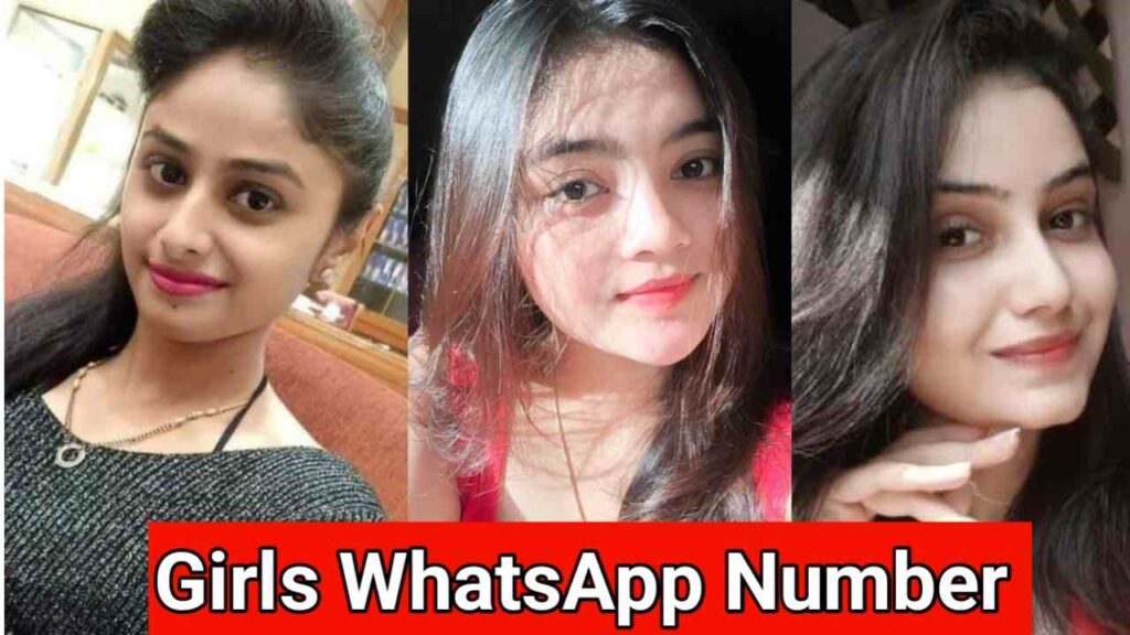 Girl Whatsapp Number | Single Girl Whatsapp Number