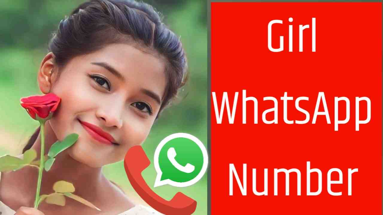 Girl Whatsapp Number India Single Girl Whatsapp Number