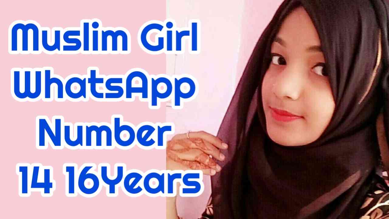 Muslim Girl Numbers of 14 16 Year Age